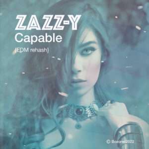 Artwork zazz-y capable EDM rehash