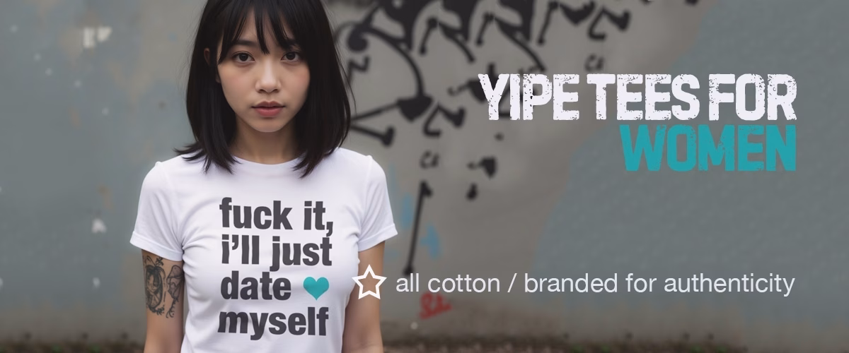 Yipe cotton tees for women